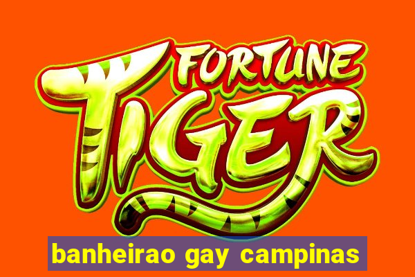 banheirao gay campinas